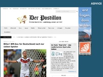 Bild zum Artikel: Bitter! WM-Aus für Deutschland nach nur sieben Spielen