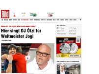 Bild zum Artikel: Mega-Hit „Ein Stern“ - Hier singt DJ Ötzi für Weltmeister Jogi
