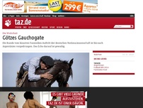 Bild zum Artikel: Die Wahrheit: Götzes Gauchogate