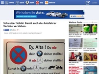 Bild zum Artikel: Schweizer Schild: Damit auch die Autofahrer Verbote verstehen. 0 NEWSFEED