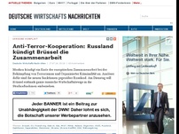 Bild zum Artikel: Anti-Terror-Kooperation: Russland kündigt Brüssel die Zusammenarbeit