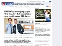 Bild zum Artikel: Einstweilige Verfügung gegen “Die Anstalt”: ZDF wehrt sich gegen Zeit-Journalisten