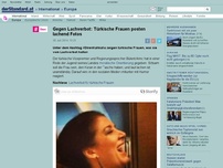 Bild zum Artikel: Protest - Gegen Lachverbot: Türkische Frauen posten lachend Fotos