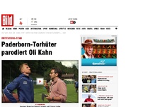 Bild zum Artikel: Paderborn-Torhüter parodiert Olli Kahn