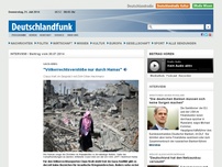 Bild zum Artikel: Deutschlandfunk | Interview | 'Völkerrechtsverstöße nur durch Hamas'