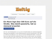 Bild zum Artikel:         Ein Mann legt über 500 Euro auf die Straße. Was damit passierte, hat so niemand erwartet.