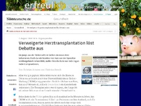 Bild zum Artikel: Organspenden: Verweigerte Herztransplantation löst Debatte aus