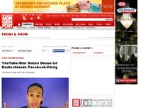 Bild zum Artikel: 3 Mio. Facebook-Fans - YouTube-Star Simon Desue ist Deutschlands Facebook-König