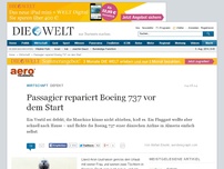 Bild zum Artikel: Defekt: Passagier repariert Boeing 737 vor dem Start