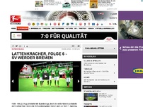 Bild zum Artikel: Lattenkracher, Folge 6 -<br> SV Werder Bremen
