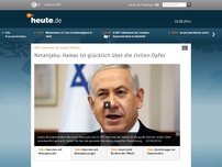 Bild zum Artikel: Netanjahu: Hamas ist glücklich über die zivilen Opfer