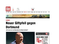 Bild zum Artikel: Sammer - Neuer Giftpfeil gegen Dortmund