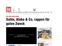 Bild zum Artikel: Mit Sahin, Can und Alaba - Fußball-Stars rappen für guten Zweck