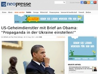 Bild zum Artikel: US-Geheimdienstler mit Brief an Obama: “Propaganda in der Ukraine einstellen!”