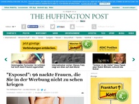 Bild zum Artikel: 'Exposed': 96 nackte Frauen, die Sie in der Werbung nicht zu sehen kriegen