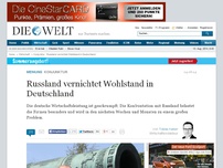 Bild zum Artikel: Konjunktur: Russland vernichtet Wohlstand in Deutschland