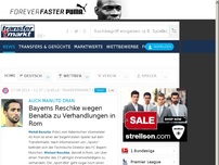 Bild zum Artikel: Bayerns Reschke wegen Benatia zu Verhandlungen in Rom