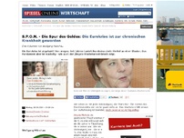 Bild zum Artikel: Merkels Versagen: Die Eurokrise ist zur chronischen Krankheit geworden