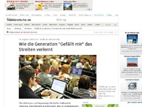 Bild zum Artikel: Kritik am Uni-Betrieb: Wie die Generation 'Gefällt mir' das Streiten verlernt