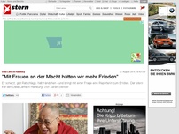 Bild zum Artikel: Dalai Lama in Hamburg: 'Mit Frauen an der Macht hätten wir mehr Frieden'