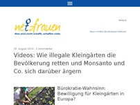 Bild zum Artikel: Videos: Wie illegale Kleingärten die Bevölkerung retten und Monsanto und Co. sich darüber ärgern
