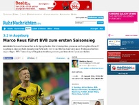 Bild zum Artikel: Marco Reus führt BVB zum ersten Saisonsieg