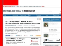 Bild zum Artikel: US-Think-Tank: Krise in der Ukraine ist die Schuld des Westens