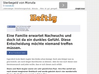 Bild zum Artikel: Eine Familie erwartet Nachwuchs und doch ist da ein dunkles Gefühl. Diese Entscheidung möchte...