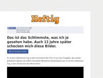 Bild zum Artikel: Das ist das Schlimmste, was ich je gesehen habe. Auch 13 Jahre später schocken mich diese Bilder.