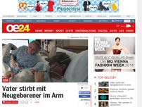 Bild zum Artikel: Vater stirbt mit Neugeborener im Arm