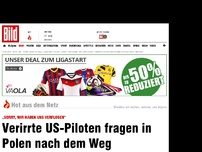 Bild zum Artikel: „Sorry, we are lost“ - Verirrte US-Piloten fragen in Polen nach dem Weg