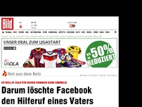 Bild zum Artikel: Darum löscht Facebook den Hilferuf eines Vaters