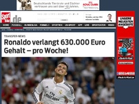 Bild zum Artikel: Ronaldo verlangt 630.000 Euro Gehalt – pro Woche! Real-Superstar Cristiano Ronaldo liebäugelt mit einem Wechsel in die Premier League. Seine Gehaltsforderung hat es aber in sich. Die Transfer-News! »