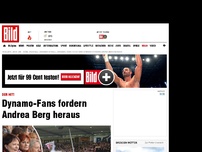 Bild zum Artikel: Dynamo-Fans fordern Andrea Berg heraus