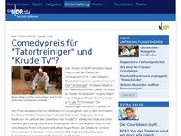 Bild zum Artikel: Comedypreis für 'Tatortreiniger' und 'Krude TV'?