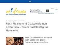 Bild zum Artikel: Nach Mexiko und Guatemala nun Costa Rica – Neuer Rückschlag für Monsanto