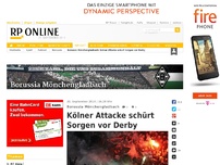 Bild zum Artikel: Borussia Mönchengladbach - Kölner Attacke schürt Sorgen vor Derby