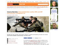 Bild zum Artikel: Ukraine-Berichte: Internet-Aktivisten werfen ARD und ZDF antirussische Propaganda vor