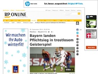 Bild zum Artikel: Moskau - Bayern 0:1 - Bayern landen Pflichtsieg in trostlosem Geisterspiel