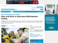 Bild zum Artikel: Reus und Kirch zu Gast beim BVB-Kidsclub-Tag