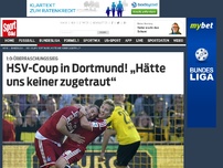 Bild zum Artikel: Sensation in Dortmund! Lasogga schockt Klopp-Team Der HSV feiert Auferstehung! Der zuletzt hart kritisierte Pierre-Michel Lasogga schießt den Sieg-Treffer in Dortmund und macht die Sensation perfekt. »