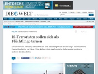 Bild zum Artikel: Geheimdienstwarnung: IS-Terroristen sollen sich als Flüchtlinge tarnen