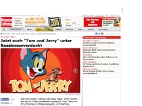 Bild zum Artikel: Jetzt auch 'Tom und Jerry' unter Rassismusverdacht