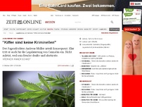Bild zum Artikel: Legalisierung von Cannabis: 
			  'Kiffer sind keine Kriminellen'