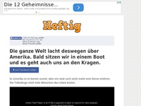 Bild zum Artikel: Die ganze Welt lacht deswegen über Amerika. Bald sitzen wir in einem Boot und es geht auch uns...