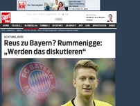 Bild zum Artikel: Reus zu Bayern? Rummenigge: „Werden das diskutieren“ Bayern-Boss Karl-Heinz Rummenigge hat gesagt, dass die Münchner einen Transfer von Dortmunds Marco Reus „intern diskutieren“ werden »