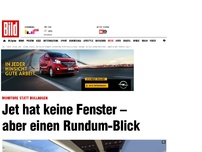 Bild zum Artikel: Monitore statt Bullaugen - Jet ohne Fenster – aber mit Rundum-Blick!