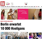Bild zum Artikel: 10.000 sollen kommen - Hooligan-Aufmarsch in Berlin angemeldet