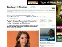 Bild zum Artikel: Integrationsministerin: Aydan Özoguz fordert von Deutschen mehr Interesse an Muslimen