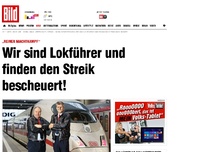 Bild zum Artikel: „Reiner Machtkampf“ - Wir Lokführer finden den Streik bescheuert!